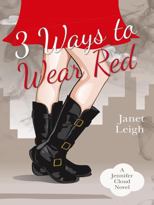 Title details for 3 Ways to Wear Red by Janet Leigh - Available
